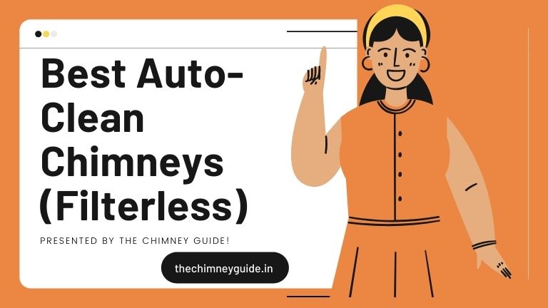 best auto clean chimney in india 2022